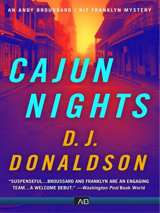 Title details for Cajun Nights by D.J. Donaldson - Available
